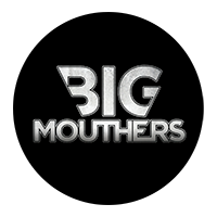 BIG MOUTHERS